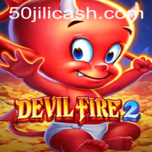 Exploring DevilFire2: Unleashing the Fury with 50JILI Features