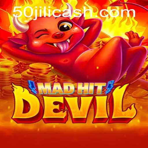 MadHitDevil Game: A Dynamic Gaming Experience with 50JILI